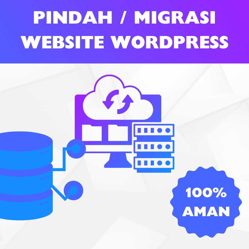 Jasa Migrasi Website WordPress - Pindah Hosting WordPress ke VPS / Shared Hosting