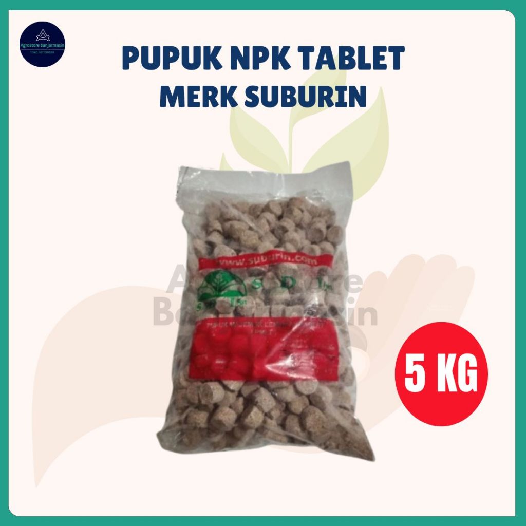 Jual NPK Tablet Suburin kemasan 5Kg | Shopee Indonesia