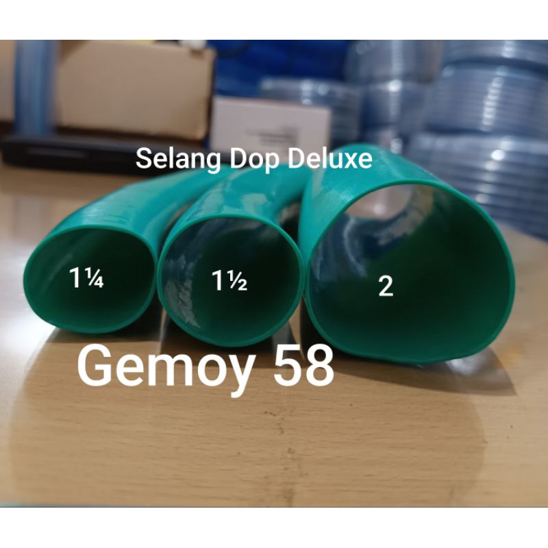 Selang Air Dop Deluxe Ukuran 1¼" 1½" 2"inch ( Meteran)