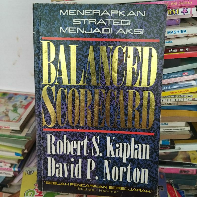 Jual menerapkan strategi menjadi aksi balance scorecard Robert S Kaplan ...