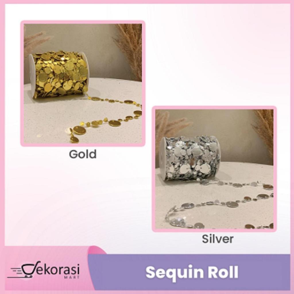 [TERMURAH] Sequin Roll 30 meter / Sequin Dekorasi wedding / Sequin Dekorasi Pernikahan / Rantai Sequin