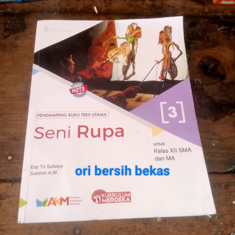 Jual Buku Seni Rupa kurikulum Merdeka' untuk Kelas XII 3 SMA dan MA ...