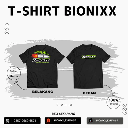 Kaos Original Bionixx