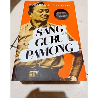 ( OBRAL BUKU ORIGINAL ) BUKU SEJARAH / SASTRA / SANG GURU PAMONG / BIOGRAFI / INDRARTO & JOSE RIZAL / TOKOH-TOKOH /