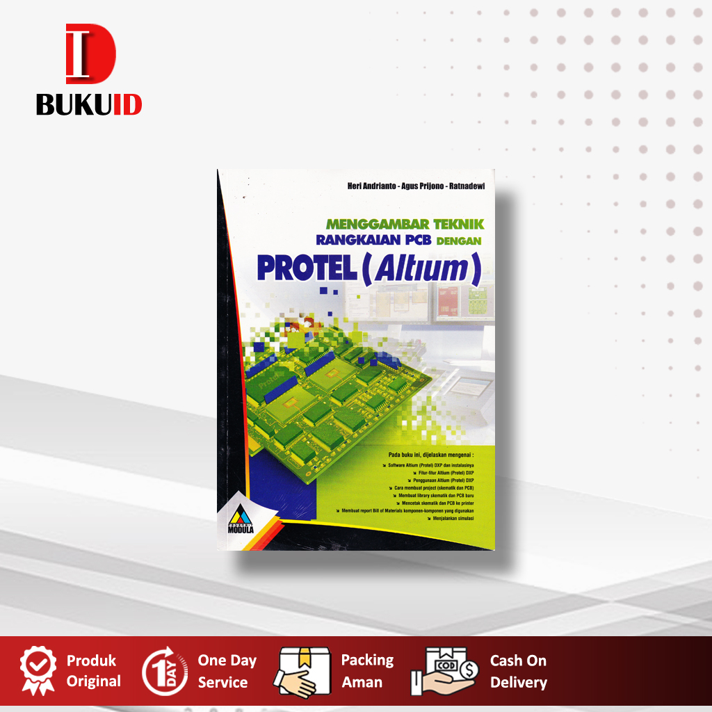 Jual Buku Menggambar Teknik Rangkaian PCB dengan Protel (Altium