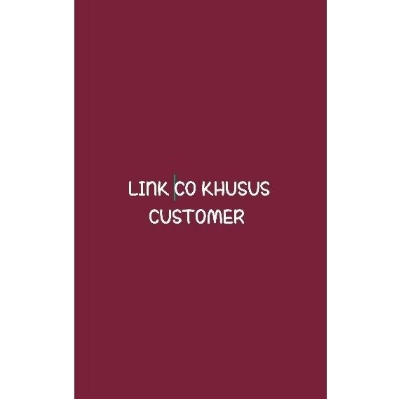 LINK CUSTOMER (TOLONG JANGAN ASAL CO!) di SHALSHOP_KDR_GROSIIR