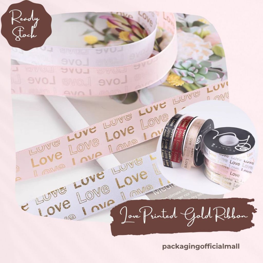 Jual LOVE PRINTED GOLD RIBBON / PITA SATIN / PITA KADO / FLORIST SUPPLY ...