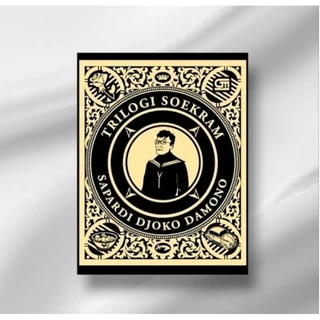 Buku Sejarah ( Trilogi Soekram Sapardi Djoko Damono )