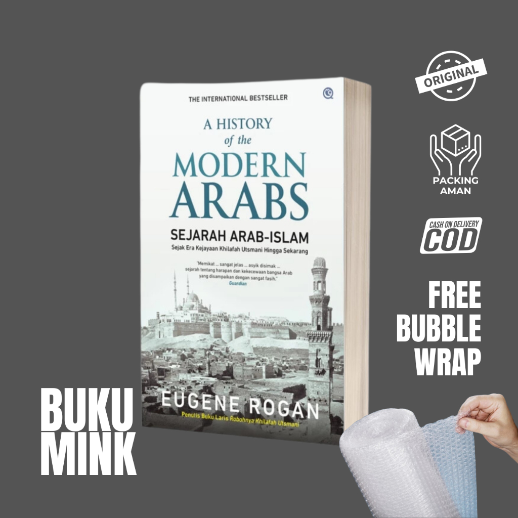 Jual Buku A History of The Modern Arabs Bahasa Indonesia- Eugene Rogan ...