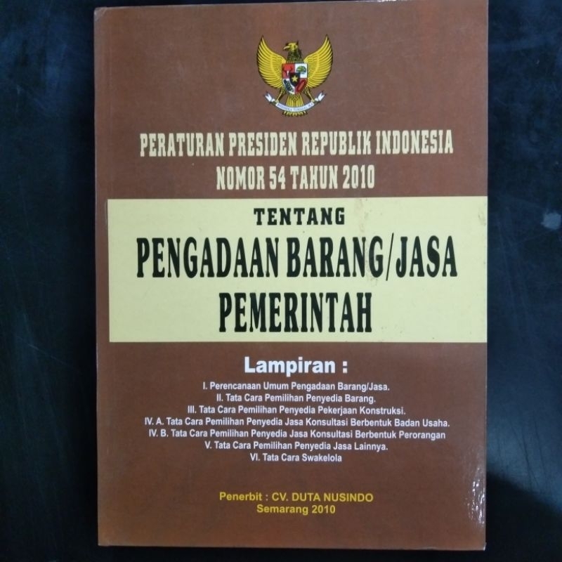 Jual Buku Pengadaan Barang Jasa : Peraturan Presiden Republik Indonesia ...