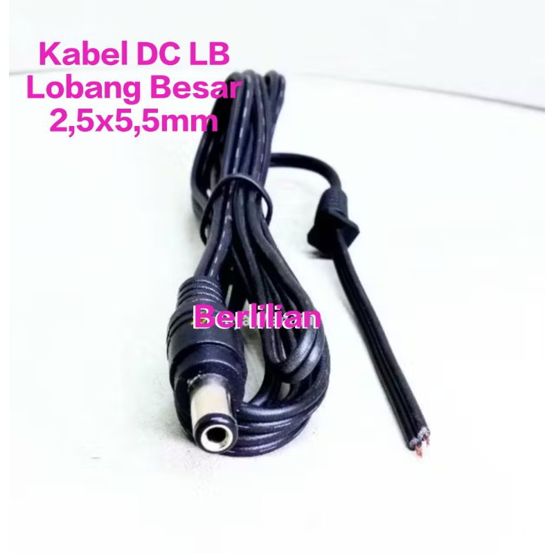 Jual Kabel DC LB 2,5mm x 5,5mm Panjang 1,5meter / Kabel DC LB Lobang ...