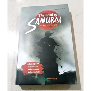( OBRAL ) BUKU MOTIVASI // INSPIRASI // THE SOULS OF SAMURAI // ORIGINAL