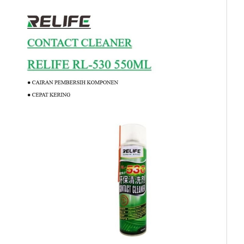 Jual CONTACT CLEANER RELIFE RL-530 550ML / CAIRAN PEMBERSIH KOMPONEN HP ...