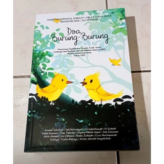 ( OBRAL ) NOVEL REMAJA // BESTSELLER // DOA BURUNG-BURUNG // HABIBURRAHMAN EL SHIRAZY // ORIGINAL
