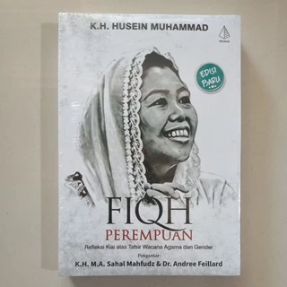 Original • Fiqh Perempuan Refleksi Kiai atas Tafsir Wacana Agama dan Gemder Pengantar K.H.M.A Sah Mahfudz