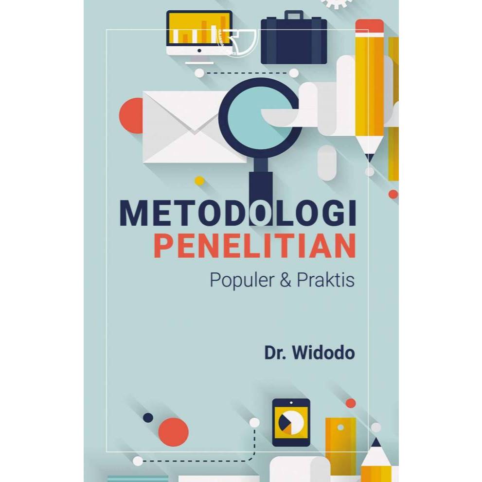 Jual METODOLOGI PENELITIAN POPULER & PRAKTIS | Shopee Indonesia