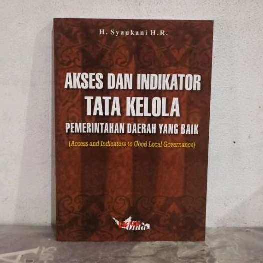 Jual Buku Original AKSES DAN INDIKATOR TATA KELOLA PEMERINTAHAN DAERAH ...