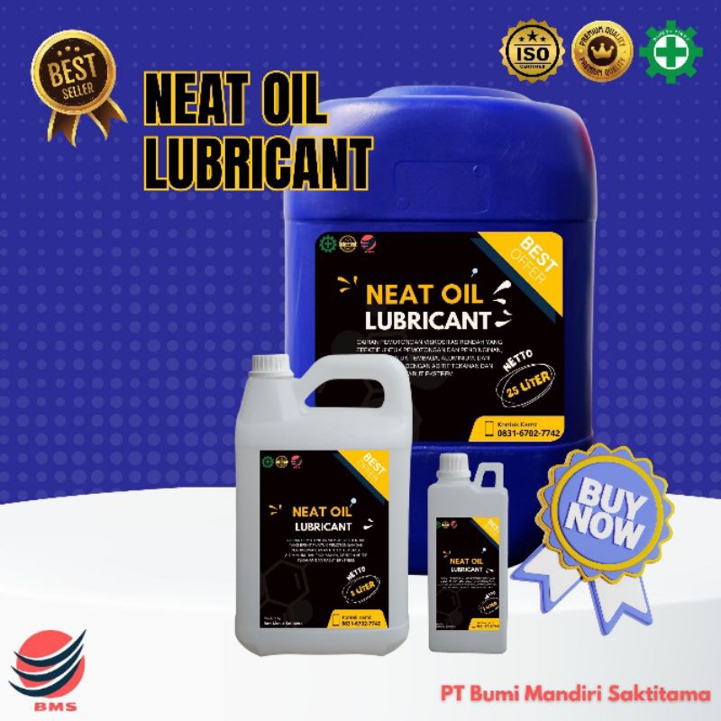 Jual NEAT OIL LUBRICANT 25 L & 5 L | CAIRAN YANG MENINGKATKAN ...