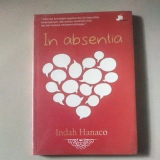 Novel In Absentia ( Indah Hanaco )