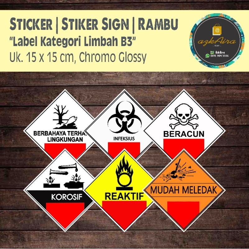Jual Sticker Stiker Sign Rambu K3 Kategori Limbah B3 - Uk. 30x30 cm ...