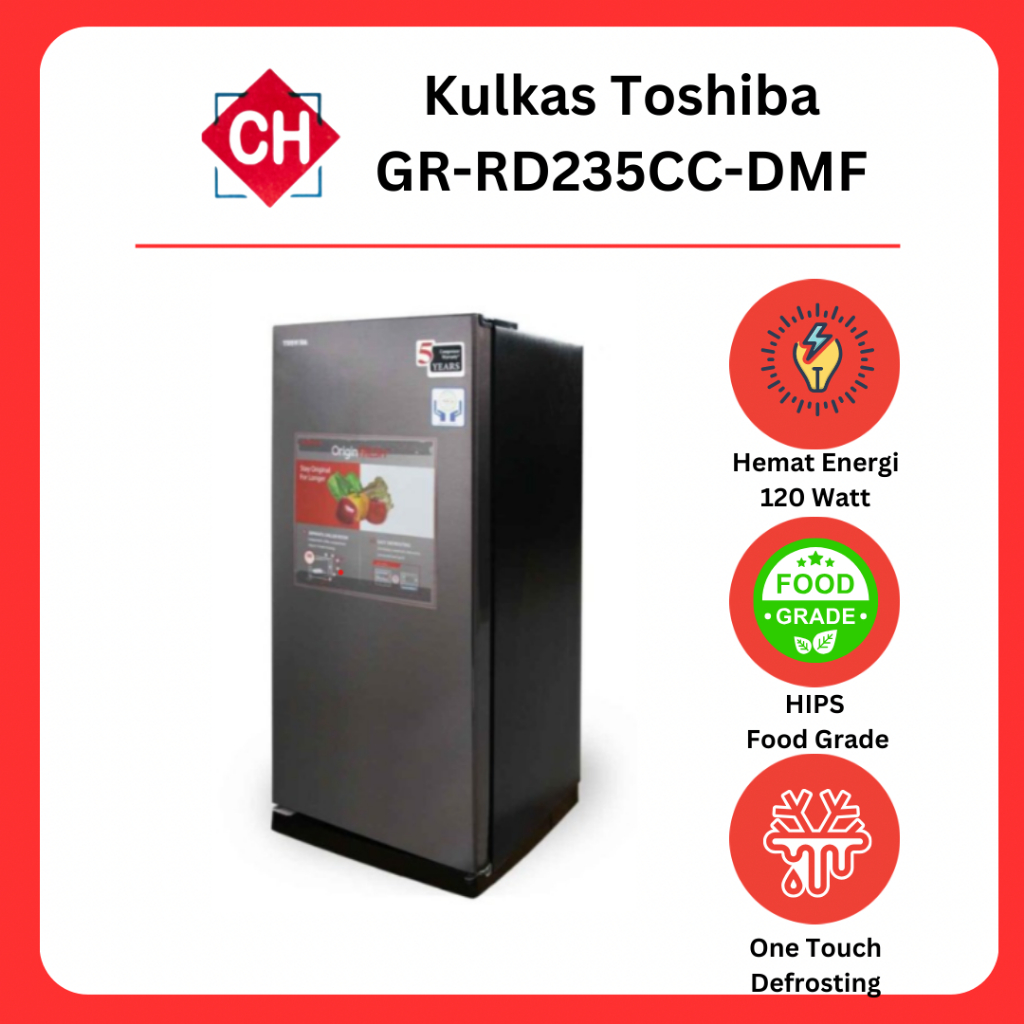 Jual Kulkas Toshiba GR RD235CC DMF Kulkas Satu Pintu Tahan Lama Garansi