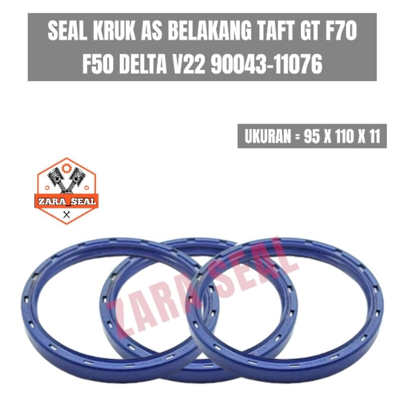 Jual SEAL KRUK AS BELAKANG TAFT GT F70 F50 DELTA V22 90043-11076 ...