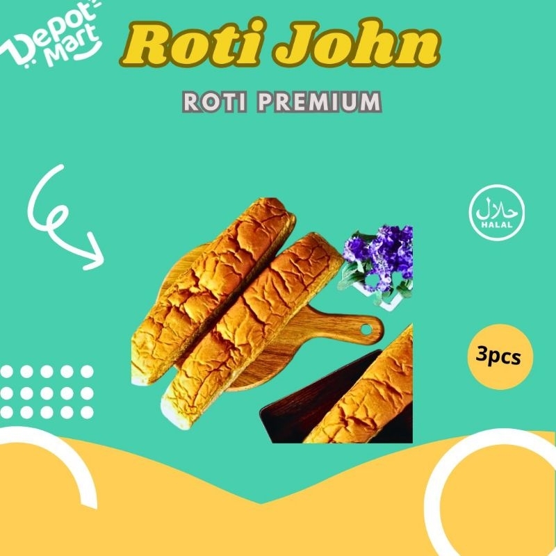 Jual Roti John Enak dan Murah dan Lezat isi 3 Pcs Roti Jhon Depot Mart ...