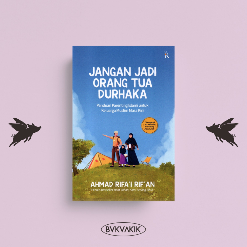 Jual Jangan Jadi Orang Tua Durhaka - Ahmad Rifai Rifan | Shopee Indonesia