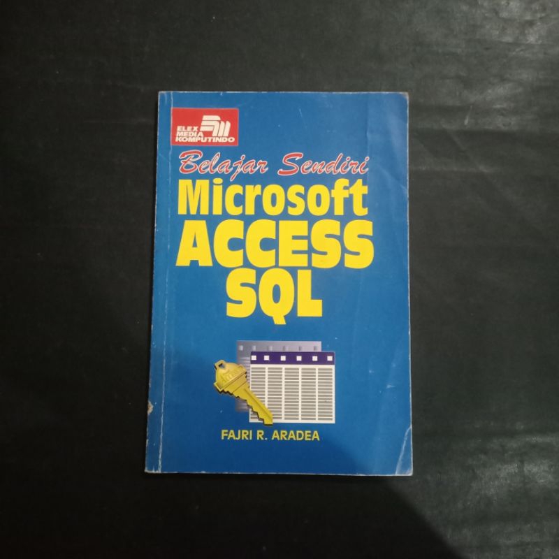 Jual belajar sendiri microsoft access sql fajri r aradea shopee