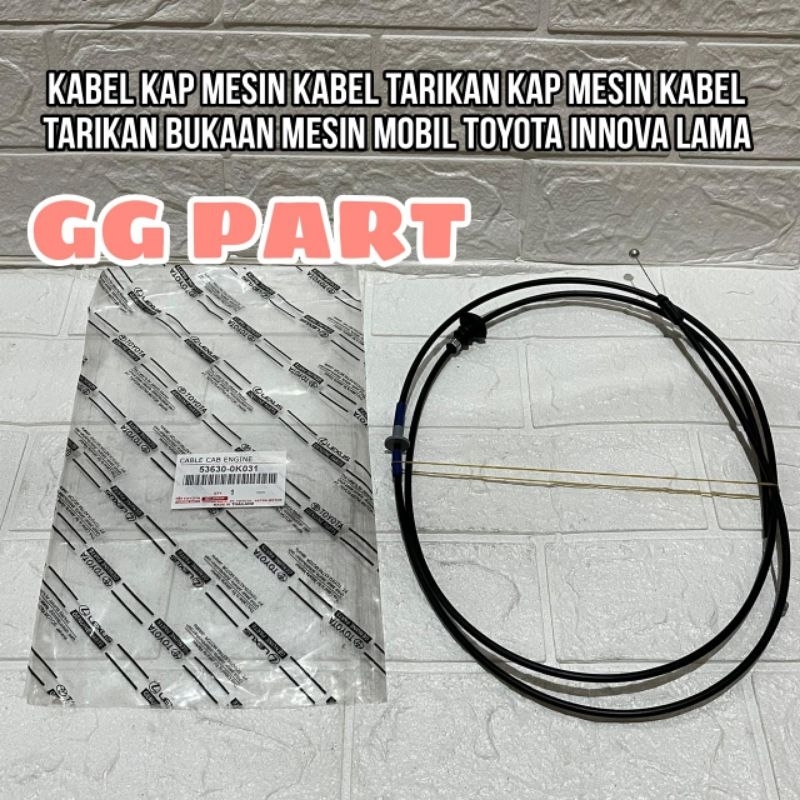 Jual KABEL TARIKAN KAP MESIN TOYOTA INOVA INNOVA LAMA CABLE CAP ENGINE ...