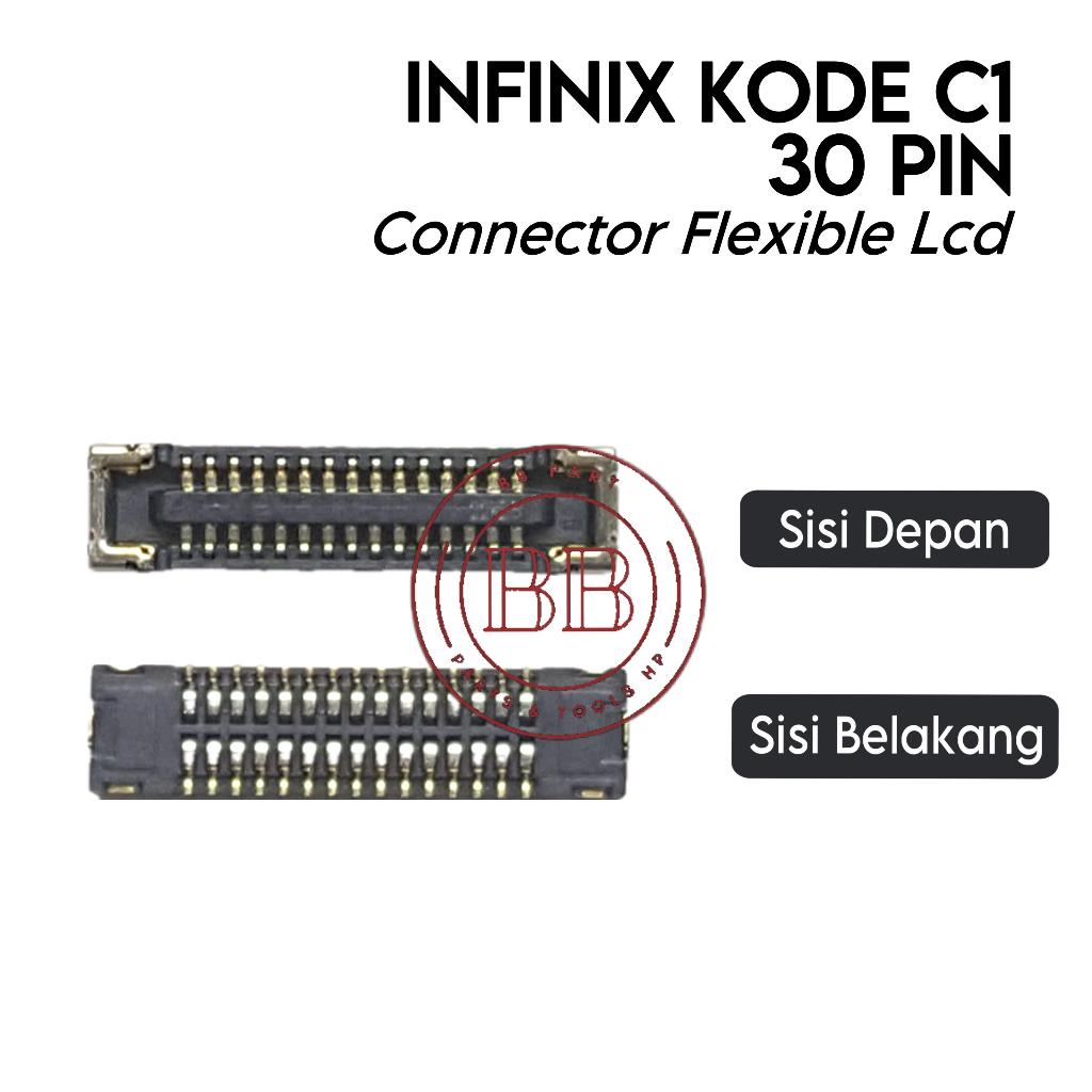Jual Konektor Flexible LCD Infinix Kode C1 (30 PIN) - Flexible Flexibel ...