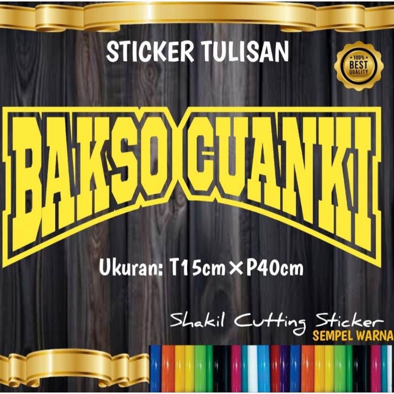 Jual Sticker Cutting TULISAN BAKSO CUANKI,Untuk nama jualan di grobak ...