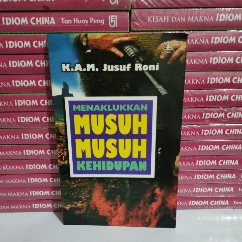 Jual Buku Murah Original - Buku Menaklukkan Musuh-musuh Kehidupan ...