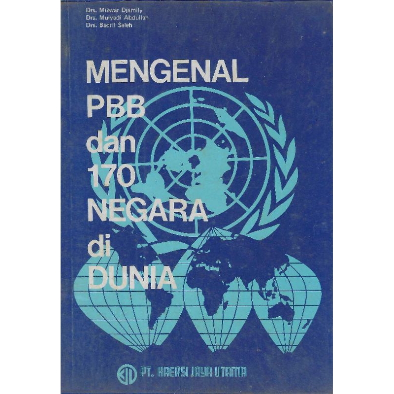 Jual Buku MENGENAL PBB DAN 170 NEGARA DI DUNIA Penyusun DRS. MIZWAR ...