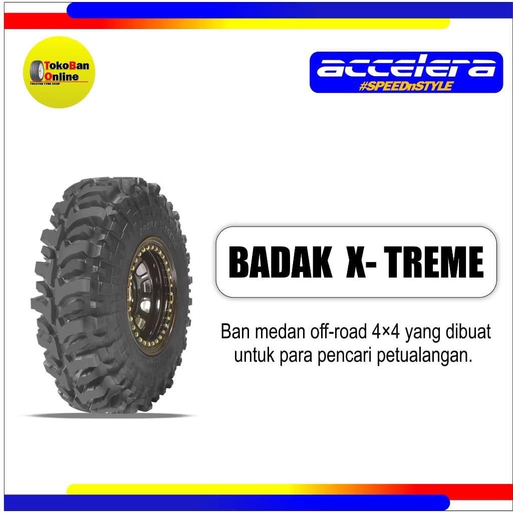 Jual Ban Accelera 265/70R17 Badak Xtreme | Shopee Indonesia