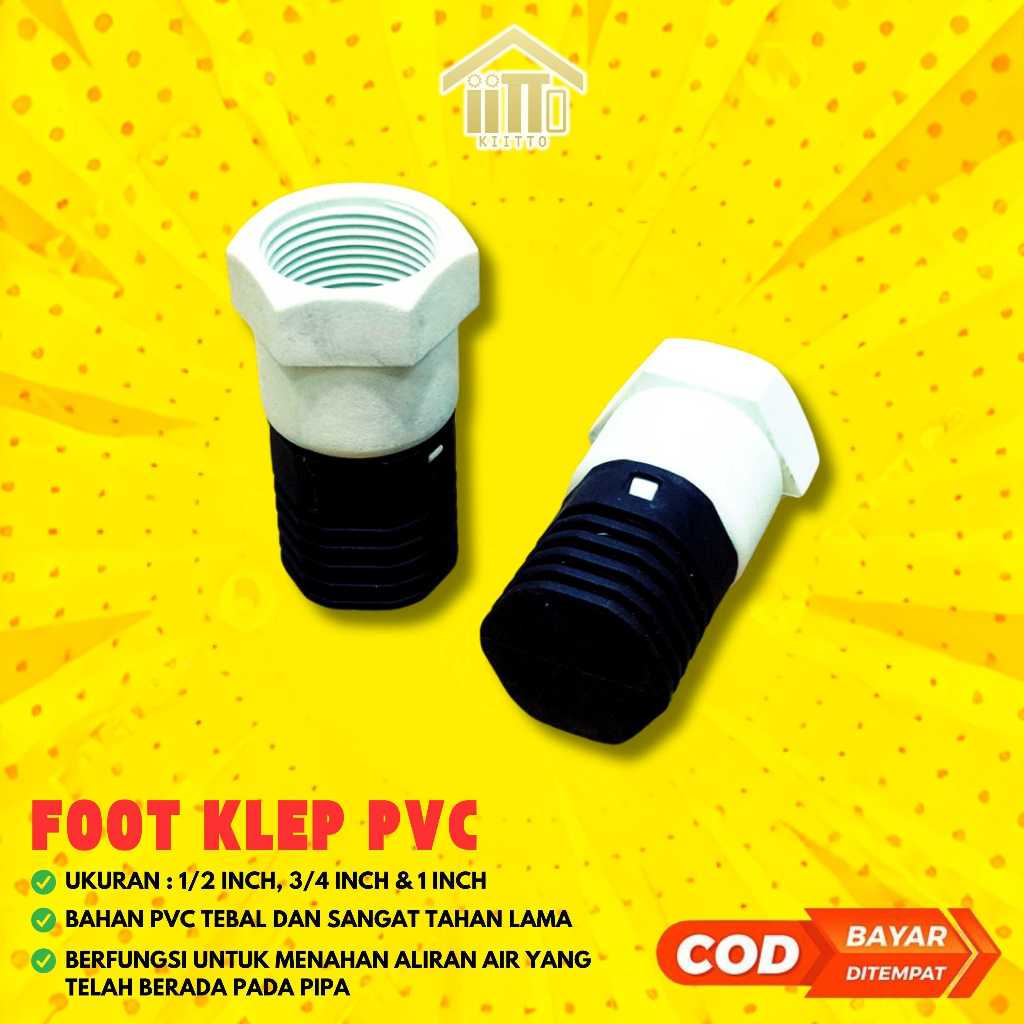 Jual FOOT KLEP VALVE PVC 1/2 INCH 3/4 INCH & 1 INCH / VOET VALVE PVC ...