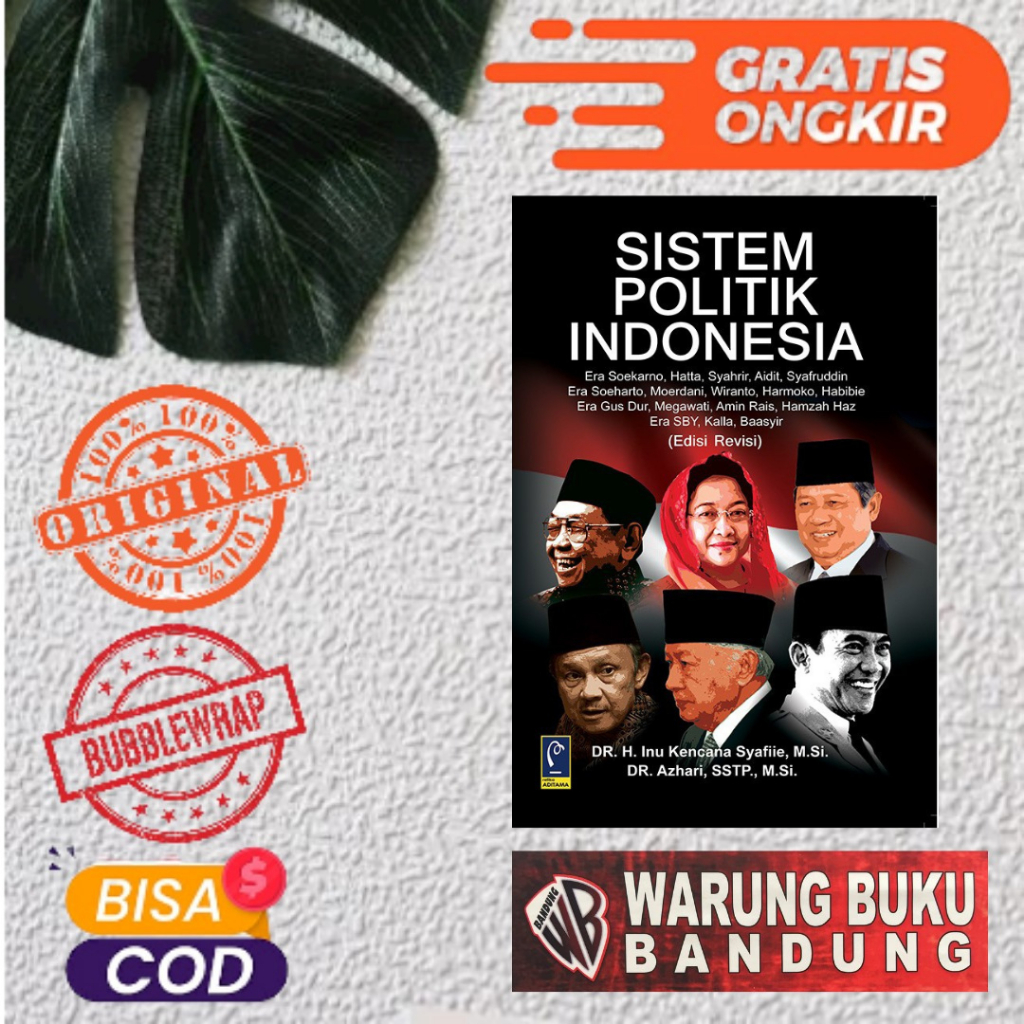 Jual BUKU SISTEM POLITIK INDONESIA - DRS. H. INU KENCANA S., M.SI ...