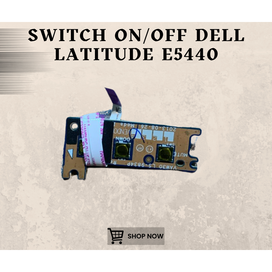Jual SWITCH TOMBOL POWER ON/OFF DELL LATITUDE E5440 | Shopee Indonesia