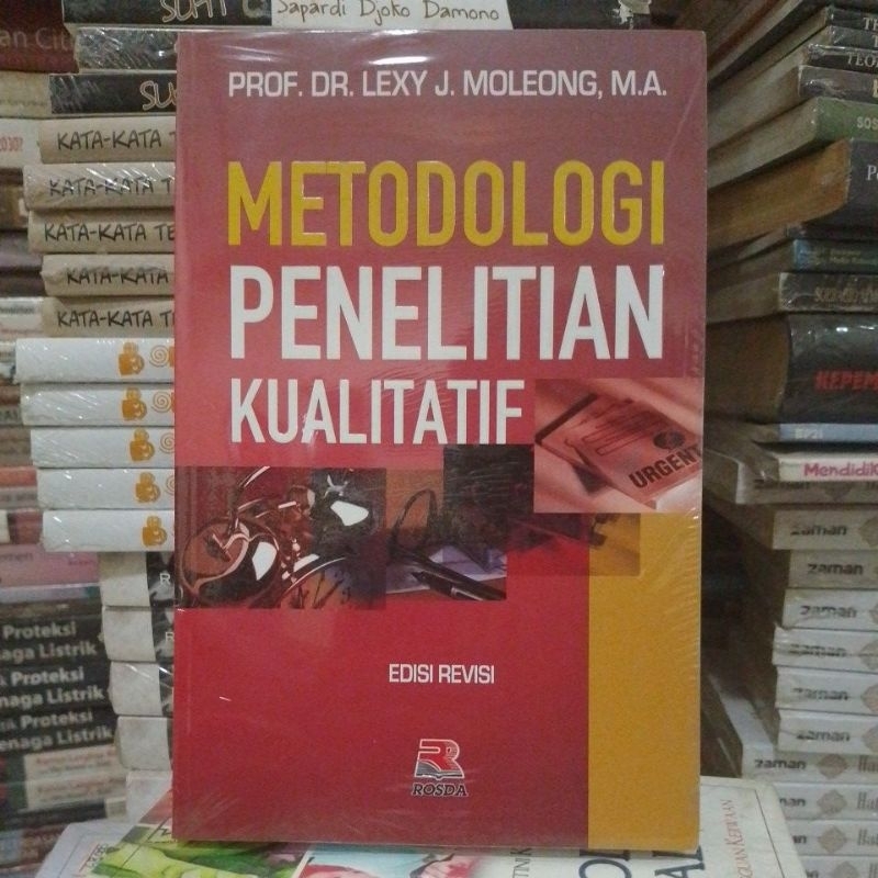 Jual Metodologi penelitian kualitatif (Edisi Revisi) - Lexy moleong ...