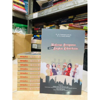 ( PROMO BUKU MURAH ORIGINAL ) BUKU AGAMA ISLAM / MOTIVASI ISLAM / BACAAN ISLAM / MODERASI BERAGAMA DALAM BINGKAI KEBINEKAAN / DR.HJ.YUMIMAH R., MA.A.SI.
