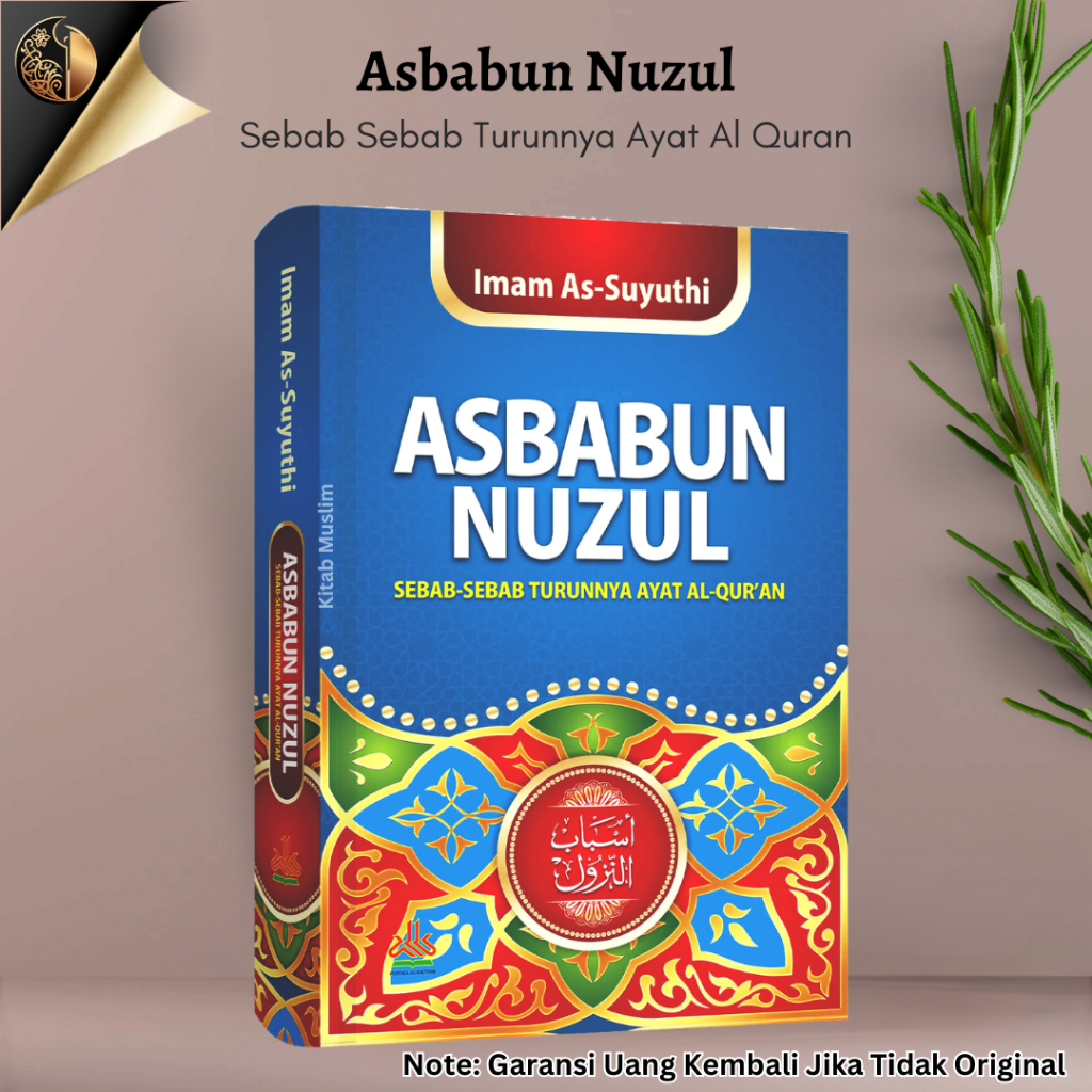 Jual Asbabun Nuzul - Sebab sebab Turunnya Ayat Al Quran - Imam As ...