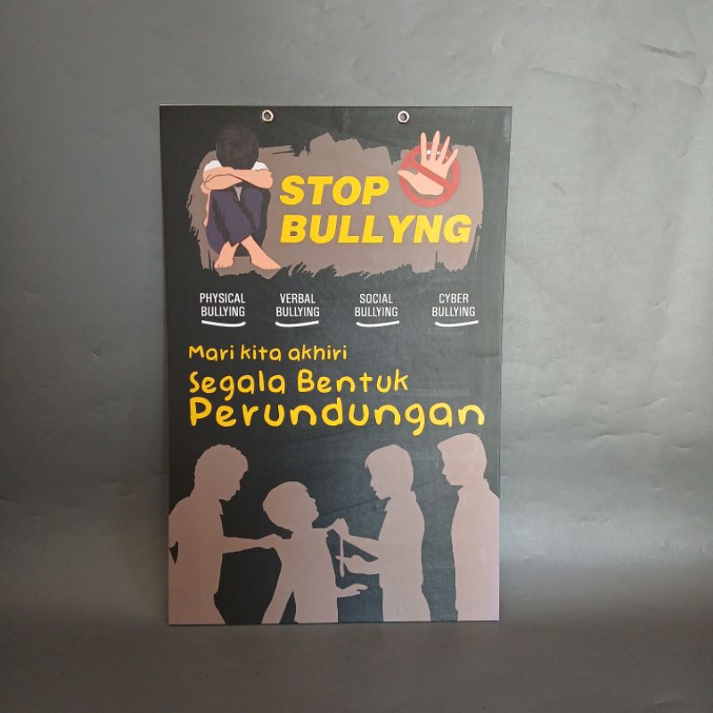 Jual Hard Poster Stop Bullying - Hard Poster Stop Segala Bentuk ...