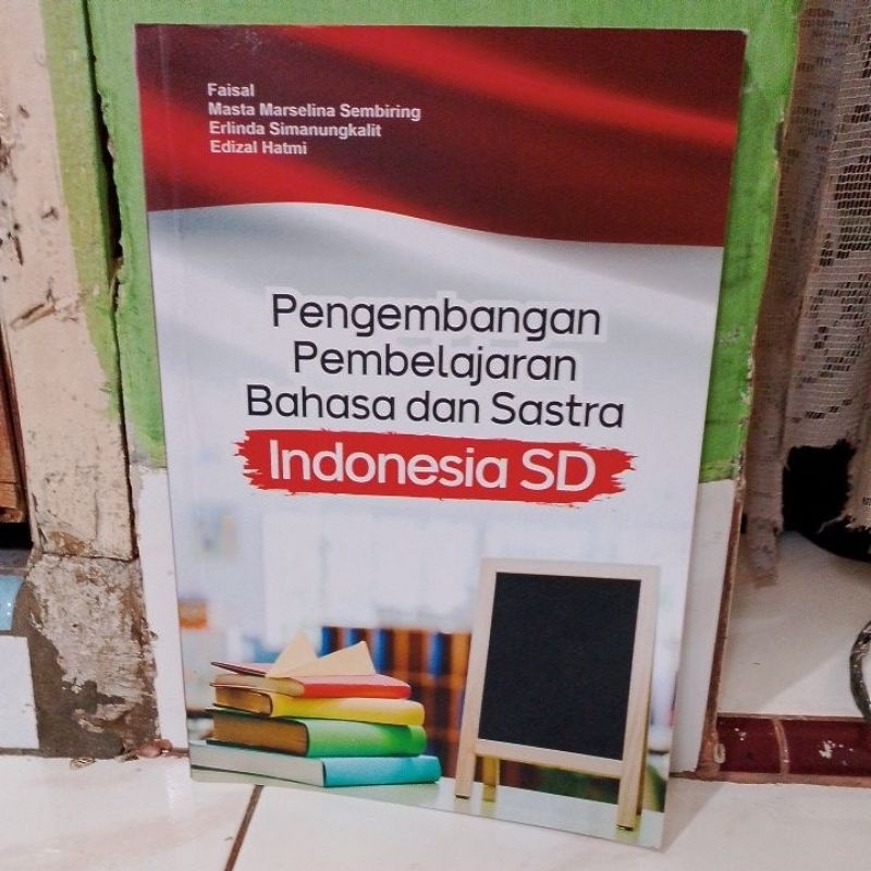 Jual pengembangan pembelajaran bahasa dan sastra Indonesia SD | Shopee ...