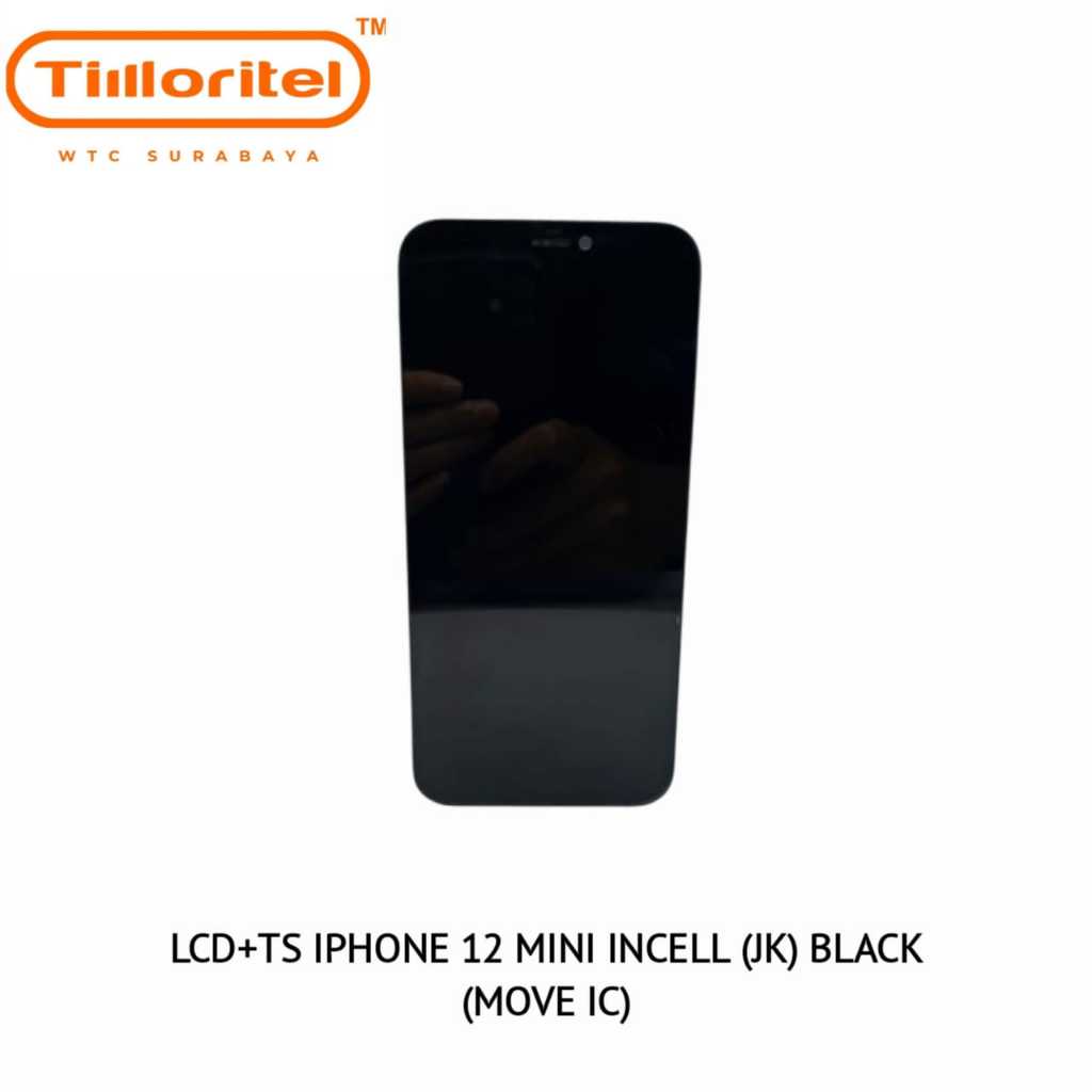 Jual LCD KOMPATIBLE UNTUK IP 12 MINI INCELL (JK) BLACK (MOVE IC ...