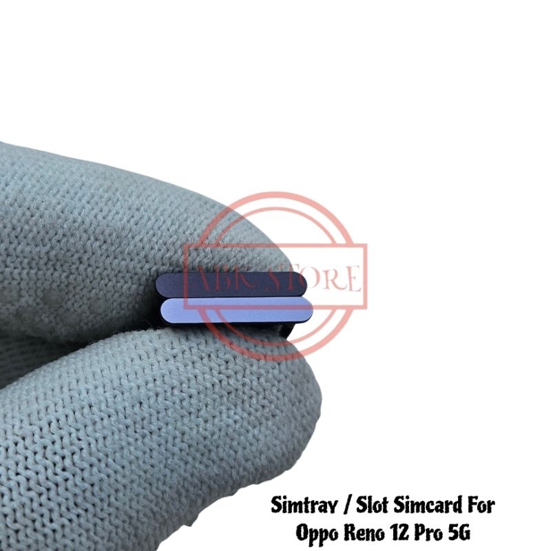 Jual SIMTRAY SIMLOCK SLOT SIM TEMPAT KARTU SIMCARD OPPO RENO 12 PRO 5G ...