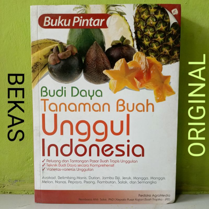 Jual Buku Pintar Pertanian Budi Daya Tanaman Buah Unggul di Indonesia ...