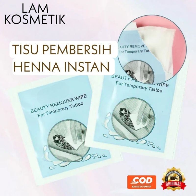 TISU PEMBERSIH HENNA INSTAN TANGAN Esyur Tisu Remover Henna Instan Tisu Penghapus Henna Instan