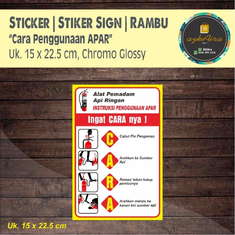 Jual Sticker Stiker Sign Rambu K3 Cara Penggunaan APAR - Uk. 15x22.5 cm ...