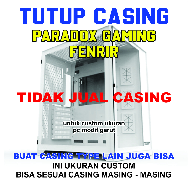 Jual SIDE PANEL TUTUP CASING PARADOX GAMING FENRIR HANYA TUTUP SAJA ...