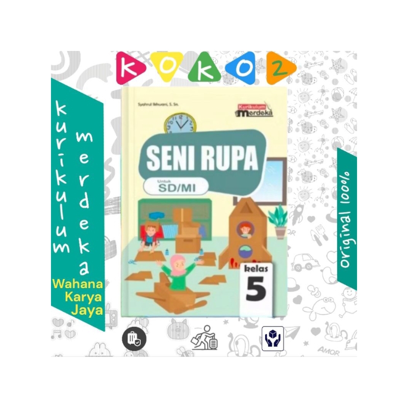 Jual BUKU PAKET SENI RUPA KELAS 5 SD KURIKULUM MERDEKA WAHANA KARYA ...
